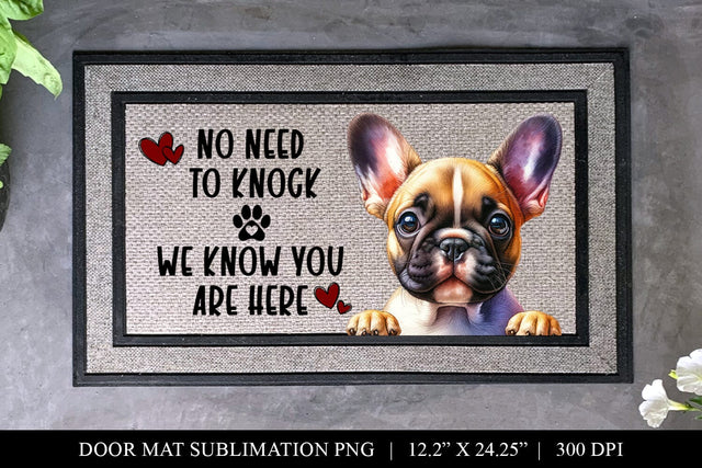 No Need To Knock French Bulldog Doormat Sublimation Design Sublimation BijouBay 