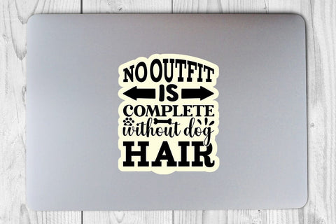 No outfit is complete without dog hair-01 SVG Angelina750 