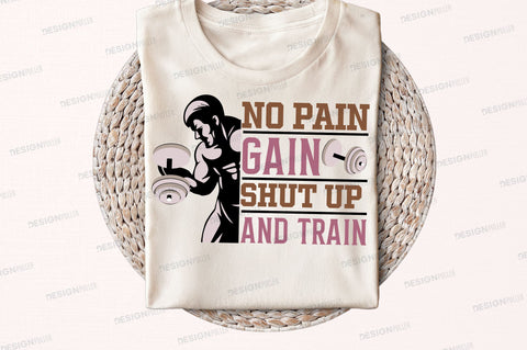 No pain gain shut up Svg Design SVG Regulrcrative 