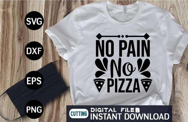 No Pain No Pizza svg SVG designer krishna 