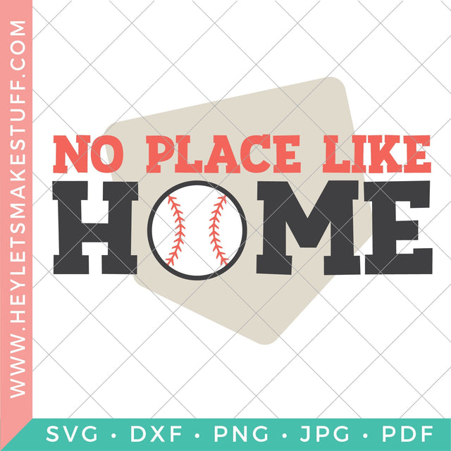 No Place Like Home SVG Hey Let's Make Stuff 