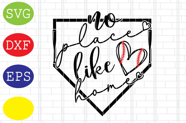 No Place Like Home Svg, Softball Silhouette, Softball File, Baseball Cut File, Sport Svg, Jpg, Eps, Dxf Files SVG DigitalSvgFiles 