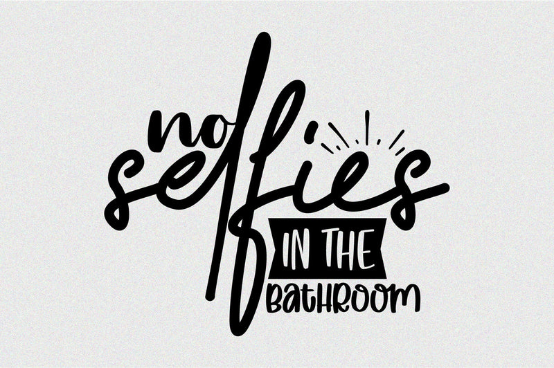 no selfies in the bathroom SVG nirmal108roy 
