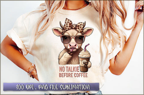 No talkie before coffee Sublimation Sublimation Shetara Begum 