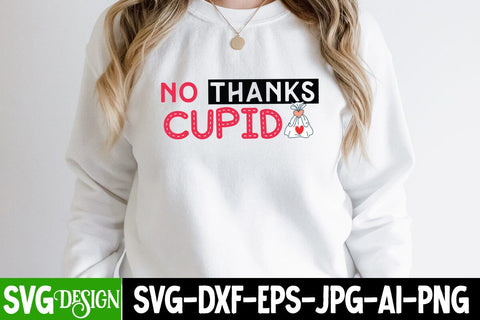 NO thanks Cupid SVG Cut File, NO thanks Cupid Sublimation Design PNG, Valentine SVG Bundle Quotes, Retro Valentine Sublimation Bundle , Valentine's Day SVG Cut File,Happy Valentine's Day SVG ,Valentine SVG Bundle SVG BlackCatsMedia 