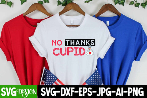 NO thanks Cupid SVG Cut File, NO thanks Cupid Sublimation Design PNG, Valentine SVG Bundle Quotes, Retro Valentine Sublimation Bundle , Valentine's Day SVG Cut File,Happy Valentine's Day SVG ,Valentine SVG Bundle SVG BlackCatsMedia 