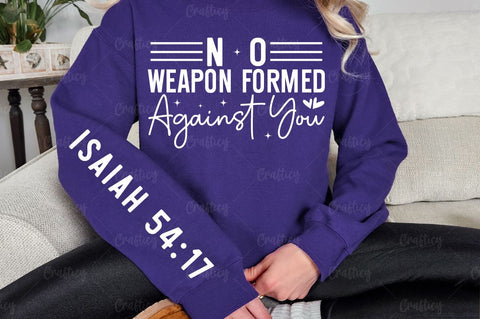 No weapon formed against you Sleeve SVG Design SVG Designangry 