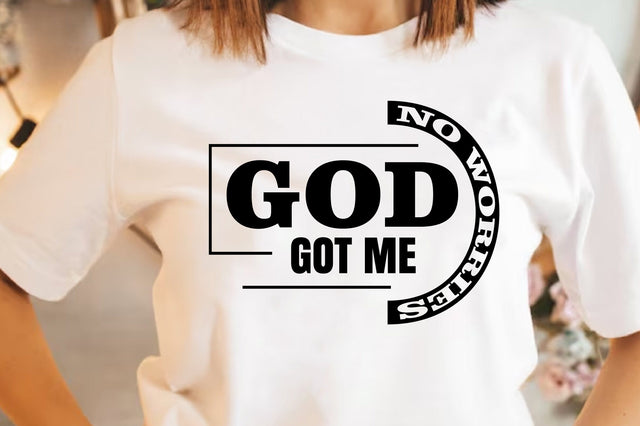No Worries God Got Me SVG SVG orpitasn 