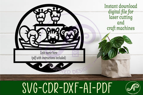 Noah's Ark animal name sign svg laser SVG APInspireddesigns 