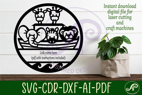 Noah's Ark animal name sign svg laser SVG APInspireddesigns 
