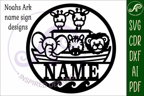 Noah's Ark animal name sign svg laser SVG APInspireddesigns 