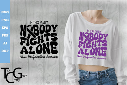 Nobody Fights Alone Chiari Malformation Awareness SVG SVG The Crafty Geek 