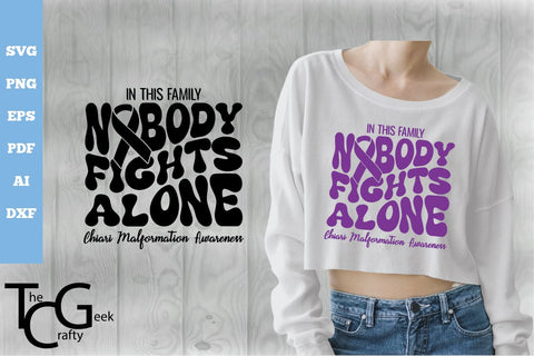 Nobody Fights Alone Chiari Malformation Awareness SVG SVG The Crafty Geek 