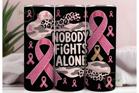 Nobody Fights Alone Tumbler Wrap Sublimation PixelChick 