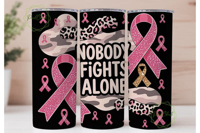 Nobody Fights Alone Tumbler Wrap Sublimation PixelChick 