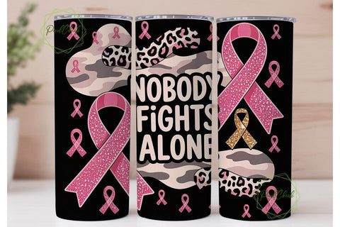 Nobody Fights Alone Tumbler Wrap Sublimation PixelChick 