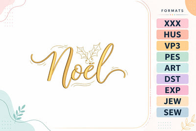 Noel Gold Script with Holly Christmas Embroidery Design Embroidery/Applique DESIGNS sg embroidery 