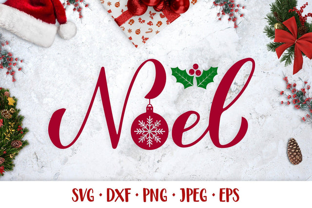 Noel hand lettered SVG with Christmas balls and holly berries SVG LaBelezoka 