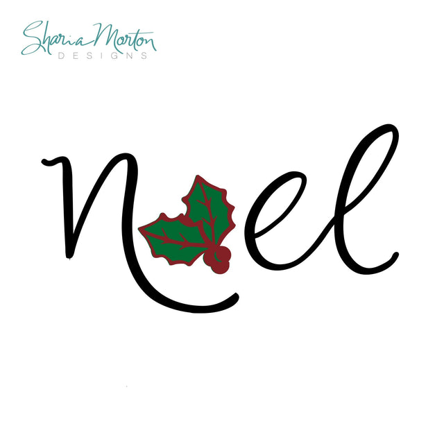 Noel in Fancy Script Christmas Mantle Sign SVG Sharia Morton Designs 