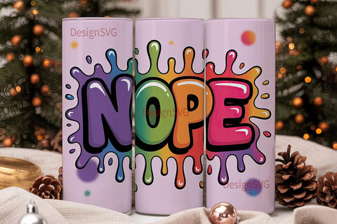 Nope Graffiti Tumbler Design Sublimation DesignSVG 