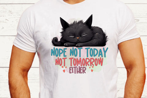 Nope Not Today not tomorrow Sublimation Design Sublimation Regulrcrative 