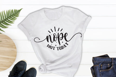 Nope Not Today | Sarcastic Quote SVG File SVG CraftLabSVG 