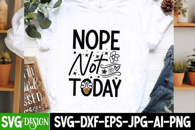 Nope Not Today Sarcastic,Sarcastic Cut Files,Funny SVG bundle, sarcastic quotes svg SVG BlackCatsMedia 