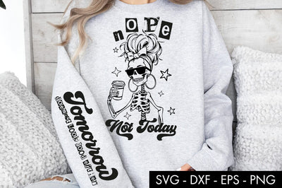 Nope Not Today Skeleton SVG Coffee PNG SVG Freeling Design House 