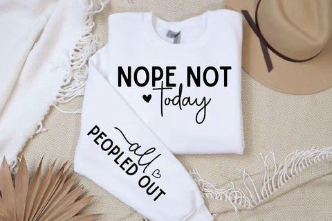 Nope not today Sleeve Svg Design,Christian SVG Design SVG Regulrcrative 