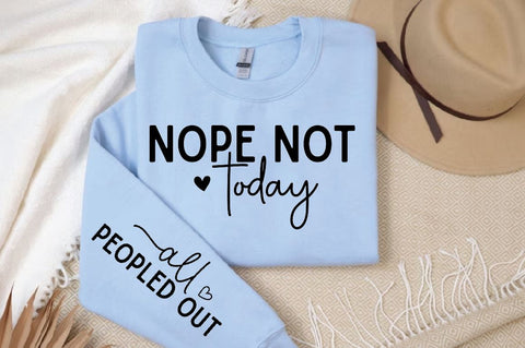 Nope not today Sleeve Svg Design,Christian SVG Design SVG Regulrcrative 