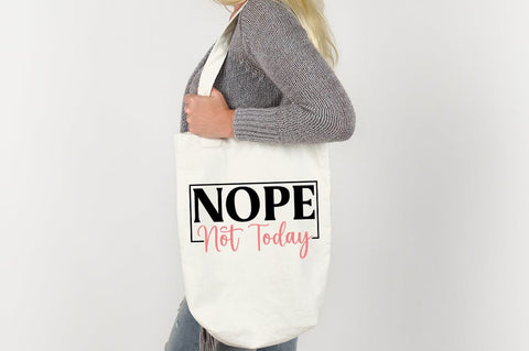 Nope Not Today SVG Design SVG Designangry 