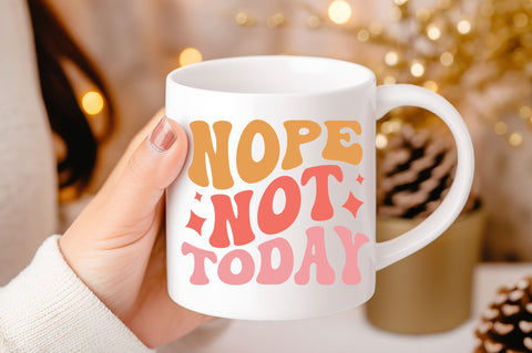 Nope not today svg design SVG Regulrcrative 