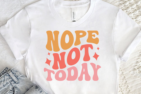 Nope not today svg design SVG Regulrcrative 