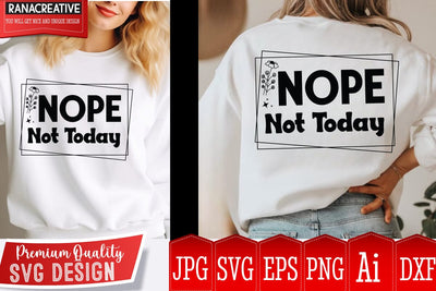 Nope Not Today SVG Design,Sarcastic Cut Files,Funny SVG bundle, sarcastic quotes svg,Sarcastic SVG Design,Funny Svg Design,Sarcastic Bundle SVG BlackCatsMedia 