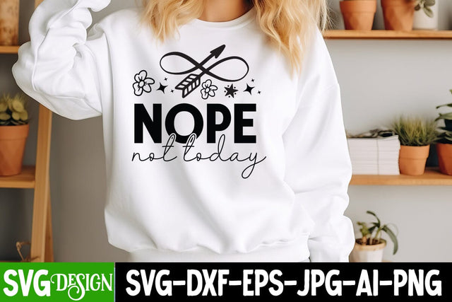 Nope Not Today SVG Design,Sarcastic Cut Files,Funny SVG bundle, sarcastic quotes svg,Sarcastic SVG Design,Funny Svg Design,Sarcastic Bundle SVG BlackCatsMedia 