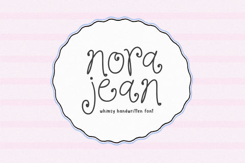 Nora Jean - Whimsy Handwritten Font Font KA Designs 
