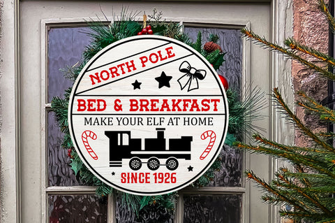 North pole bed & breakfast make your elf at home SVG Design SVG Regulrcrative 