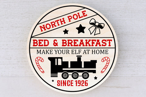 North pole bed & breakfast make your elf at home SVG Design SVG Regulrcrative 