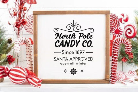 North pole candy co. since 1897 santa approved open all winter SVG Angelina750 