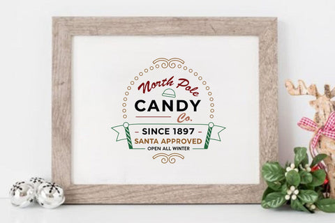 North pole candy co since 1897 santa approved open all winter SVG Angelina750 