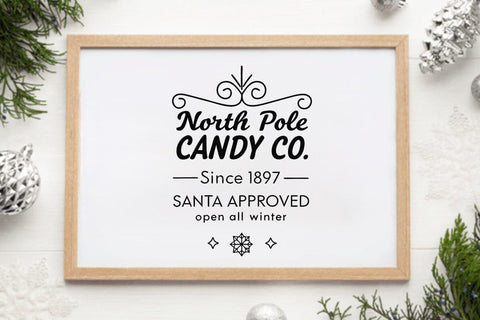 North pole candy co. since 1897 santa approved open all winter SVG Angelina750 