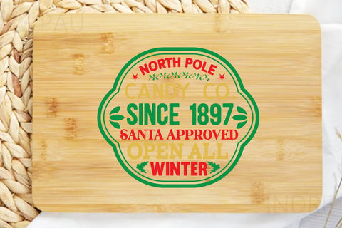 North pole candy co since 1897 santa approved open all winter SVG Angelina750 