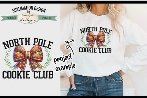 North Pole Cookie Club | PNG Design for Sublimation or DTF Sublimation Ewe-N-Me Designs 