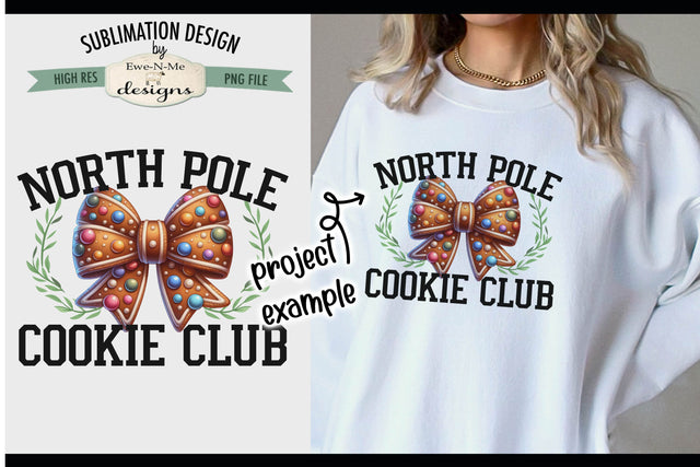 North Pole Cookie Club | PNG Design for Sublimation or DTF Sublimation Ewe-N-Me Designs 