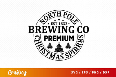north pole est 1832 brewing co premium christmas Svg Design SVG Designangry 