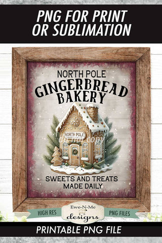 North Pole Gingerbread Bakery Sublimation Design | Vintage Sign PNG Sublimation Ewe-N-Me Designs 