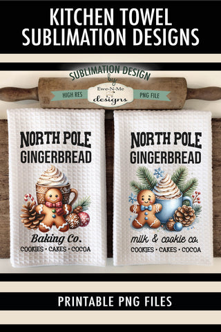 North Pole Gingerbread Baking Kitchen Towel Sublimation PNG Sublimation Ewe-N-Me Designs 