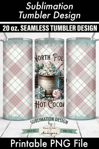 North Pole Hot Cocoa Seamless 20 oz Sublimation Tumbler PNG Sublimation Ewe-N-Me Designs 