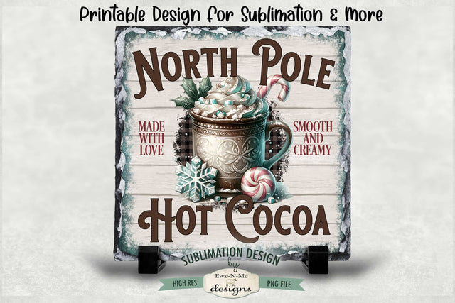 North Pole Hot Cocoa Sublimation Design | Vintage Sign PNG Sublimation Ewe-N-Me Designs 