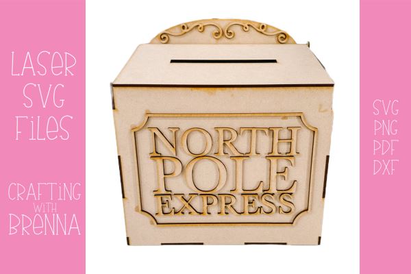 North Pole Mail Box Laser Cut File SVG Crafting With Brenna 